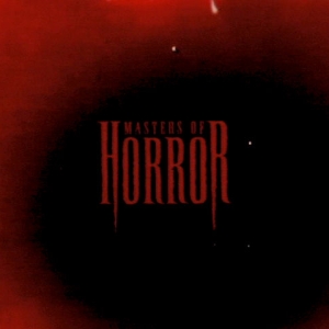 Top 10 Masters of Horror TV Episodes